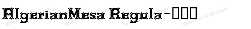AlgerianMesa Regula字体转换